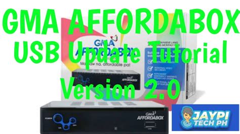 GMA Affordabox USB Update Tutorial Version 2.0 .